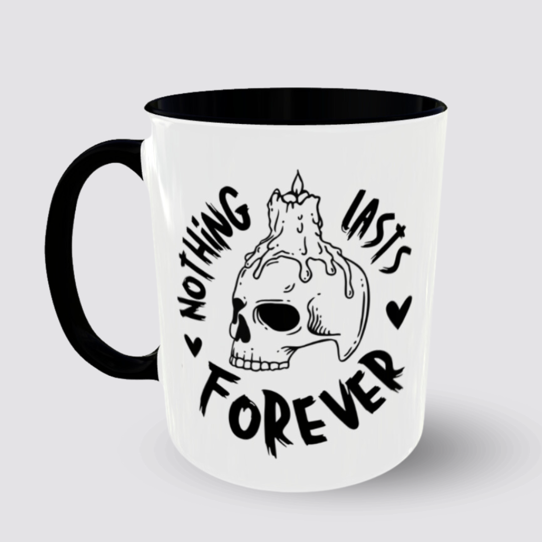 Tasse Nothing lasts forever Henkel links