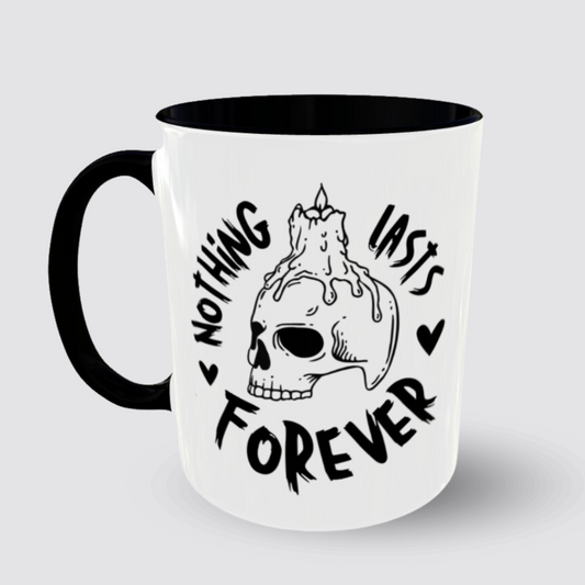 Tasse Nothing lasts forever Henkel links