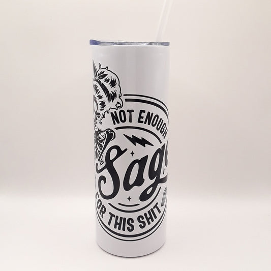 Tumbler Not enough sage von vorne Produktfoto