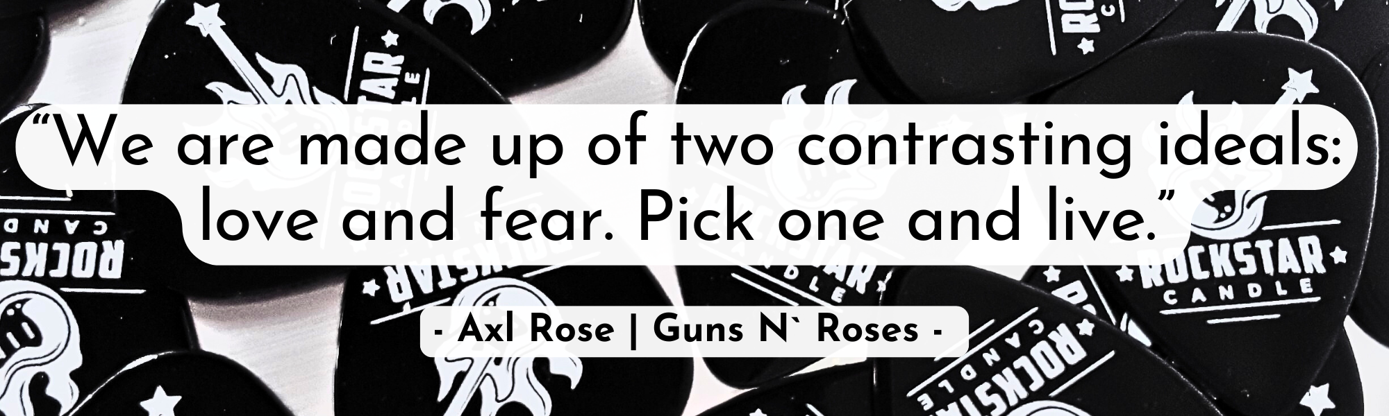 Quote Banner Axl Rose