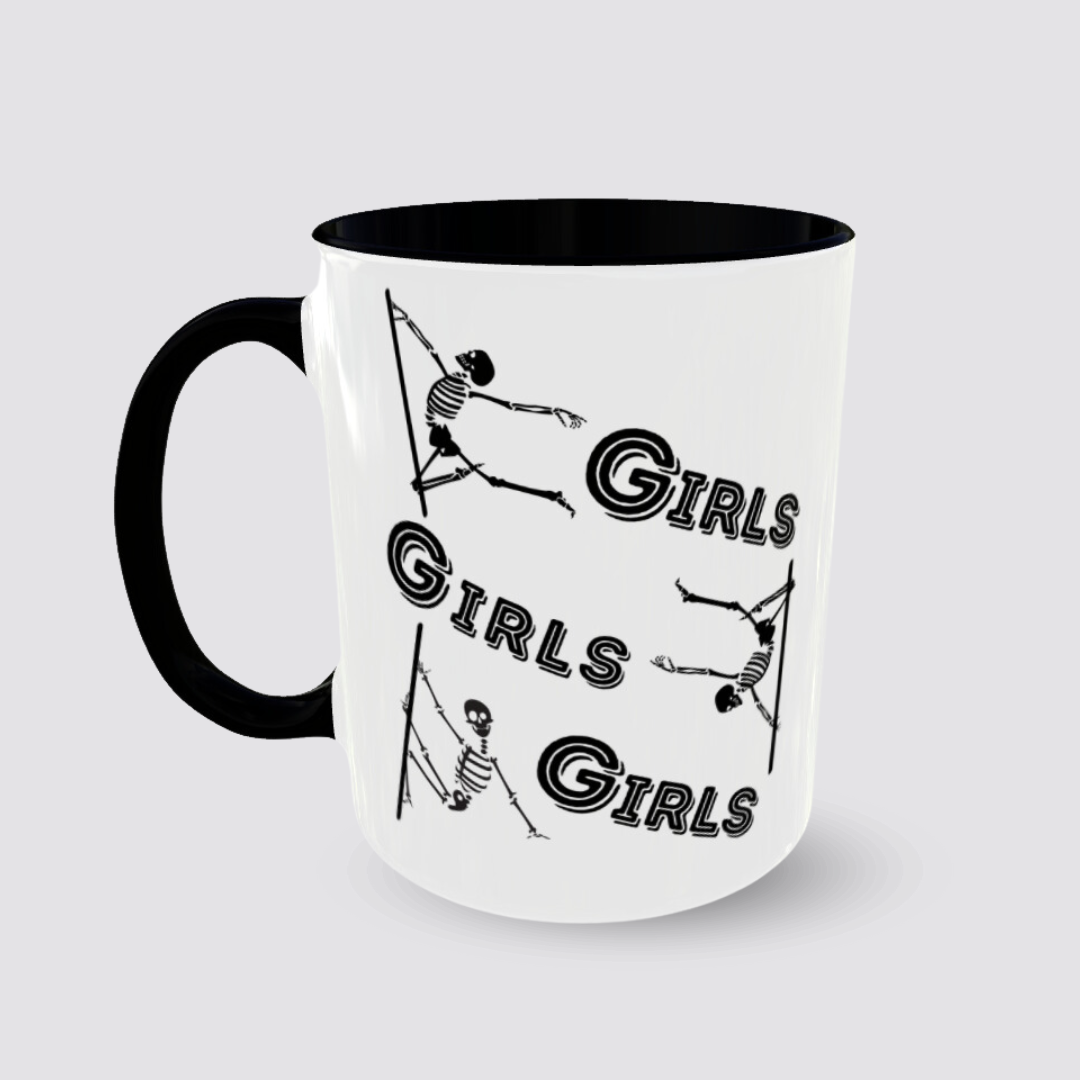 Coffee Tea Mug GIRLS GIRLS GIRLS