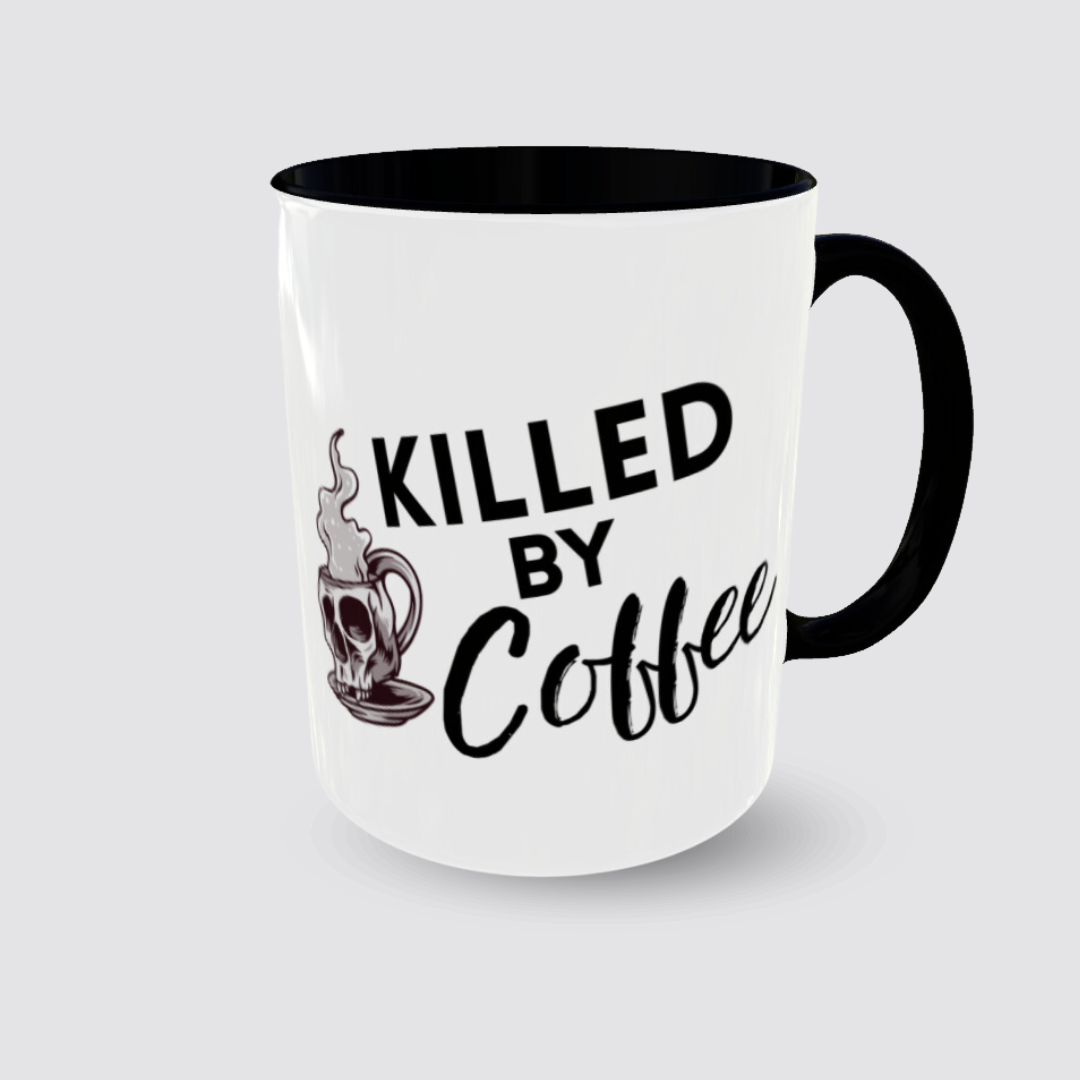 Tasse Kaffeebecher KILLED BY COFFEE