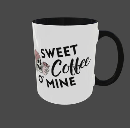 Coffee Tea Mug SWEET COFFEE O` MINE